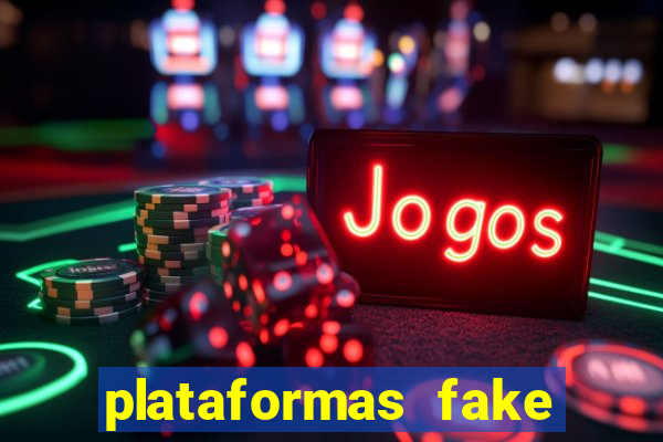 plataformas fake para brincar